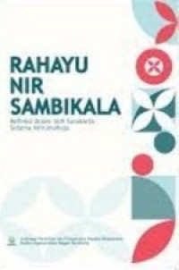 Image of Rahayu Nir Sambikala : Refleksi Dosen IAIN Surakarta Selama # Dirumahaja