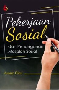Image of Pekerjaan Sosial dan Penanganan Masalah Sosial