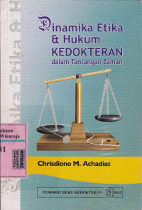 Image of Dinamika Etika dan Hukum Kedokteran