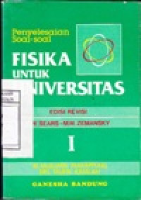 Image of Penyelesaian Soal-soal Fisika Untuk Universitas I