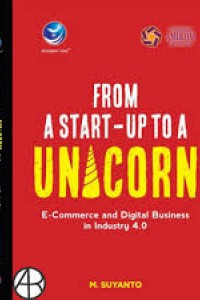 Image of From a Start-Up to a Unicorn : E-Commerce and Digital Business in Industry 4.0