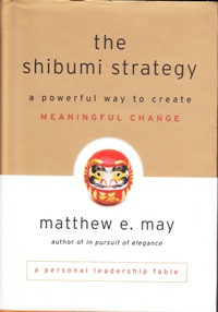 Image of shibumi strategy: a powerful way to create meaningful change