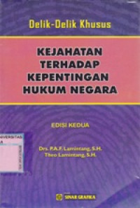 Image of Delik Delik Khusus Kejahatan Melanggar Norma Kesusilaan dan Norma Kepatuhan