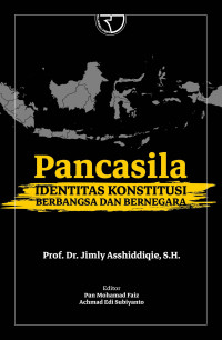 Image of Pancasila : Identitas Konstitusi Berbangsa dan Bernegara