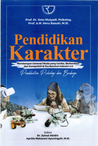 Image of Pendidikan Karakter; Pendekatan Psikologi dan Budaya