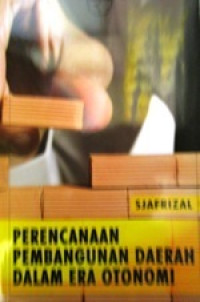 Image of Perencanaan Pembangunan Daerah Dalam Era Otonomi