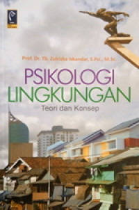 Image of Psikologi Lingkungan: Teori dan Konsep