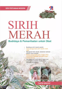 Image of Sirih merah : Budidaya & Pemanfaatan untuk Obat