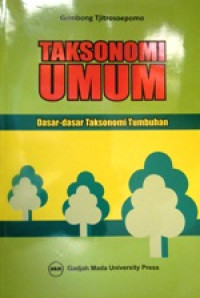 Image of Taksonomi Umum Dasar-dasar Taksonomi Tumbuhan