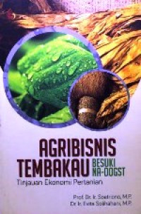 Image of Agribisnis Tembakau Besuki NA-00GST : Tinjauan Ekonomi Pertanian