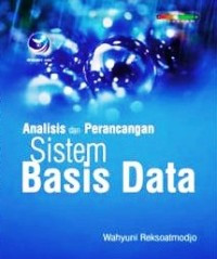 Image of Analisis dan Perancangan Sistem Basis Data