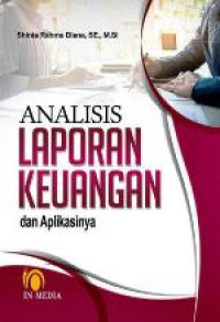 Image of Analisis Laporan Keuangan dan Aplikasinya