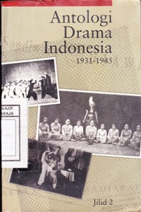 Image of Antologi Drama Indonesia 1931 - 1945 Jilid 2