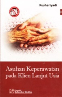 Image of Asuhan Keperawatan Pada Klien Lanjut Usia