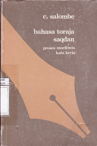 Image of Bahasa Toraja Saqdan : Proses Morfemis Kata Kerja