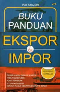 Image of Buku Panduan Ekspor dan Impor
