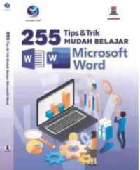 Image of 255 Tips & Trik`Mudah Belajar Microsoft Word
