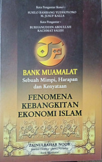 Image of Bank Muamalat: Sebuah Mimpi, Harapan, dan Kenyataan