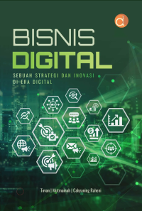 Image of BISNIS DIGITAL: Sebuah Strategi dan Inovasi di Era Digital