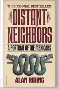 Image of Distant Neighbors a Potrait of the Mexicans