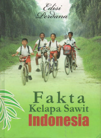 Image of Fakta Kelapa Sawit Indonesia