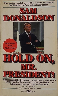 Image of Hold On, Mr. President