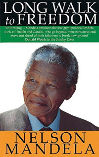 Image of Long Walk to Freedom: The Autobiography of Nelson Mandela