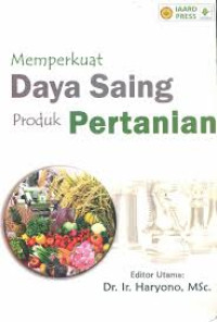 Image of Memperkuat Daya Saing Produk Pertanian