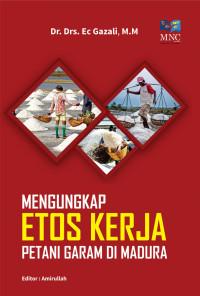 Image of Mengungkap Etos Kerja Petani Garam Di Madura