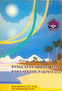 Image of Penguatan Triple Helix Pada Sektor Pariwisata