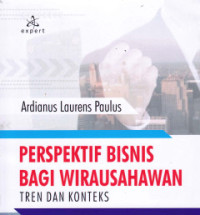 Image of Perspektif Bisnis Bagi Wirausahawan : Tren dan Konteks