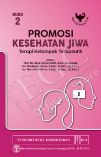 Image of Promosi Kesehatan Jiwa : Terapi Kelompok Terapeutik