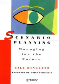Image of Scenario Planning: Managing for the Future
