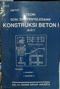 Image of Teori Soal dan Penyelesaian Konstruksi Beton I: Jil. 2