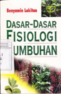 Image of Dasar - Dasar Fisiologi Tumbuhan
