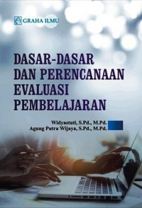 Image of Dasar-dasar Dan Perencanaan Evaluasi Pembelajaran