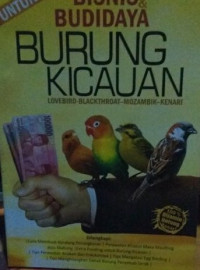 Image of Bisnis & Budidaya Burung Kicauan : Lovebird-Blackthroat-Mozambik-Kenari