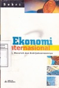 Image of Ekonomi International : Teori, Masalah dan Kebijaksanaannya