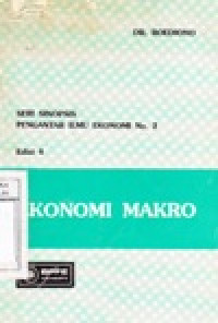 Image of Ekonomi Makro ( Seri Sinopsis Pengantar Ilmu Ekonomi No 2 )