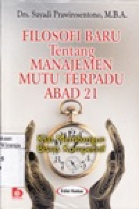 Image of Filosofi Baru Tentang Manajemen Mutu Terpadu Abad 21