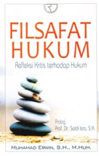 Image of Filsafat Hukum Refleksi Kritis terhadap Hukum