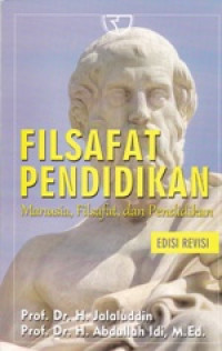 Image of Filsafat Pendidikan Manusia, Filsafat, dan Pendidikan