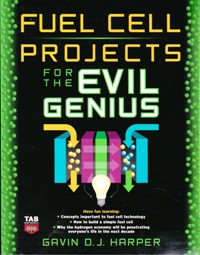 Image of Fuel cell projects for the evil genius