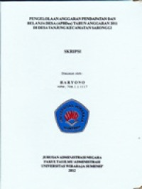 Image of Pengelolaan Anggaran Pendapatan dan Belanja Desa (APBDes) Tahun Anggaran 2011 di Desa Tanjung Kecamatan Saronggi