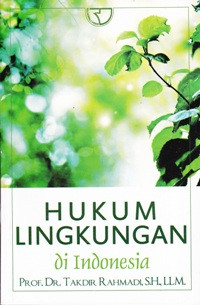 Image of Hukum Lingkungan di Indonesia