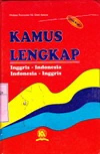 Image of KAmus Lengkap : Inggris - Indonesia. Indonesia - Inggris
