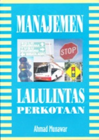 Image of Manajemen Lalu Lintas Perkotaan
