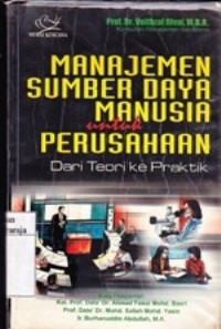 Image of Manajemen Sumeber Daya Manusia untuk Perusahaan dari Teori ke Praktik