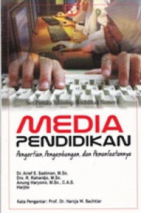 Image of Media Pendidikan : pengertian, pengembangan dan pemanfaatannya