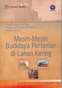 Image of Mesin - Mesin Budidaya Pertanian di Lahan Kering